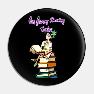 One Groovy Reading Teacher Pin