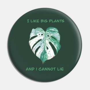 Big Plants Pin