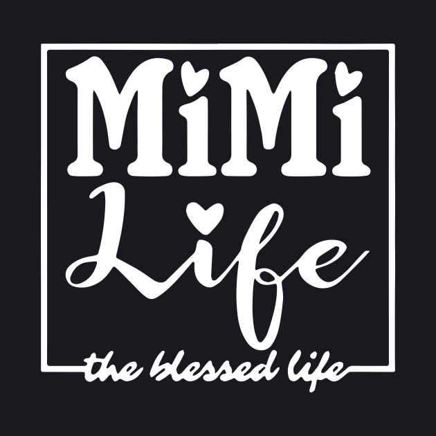 Mimi Life The Hessed Life Wife T Shirts by dieukieu81