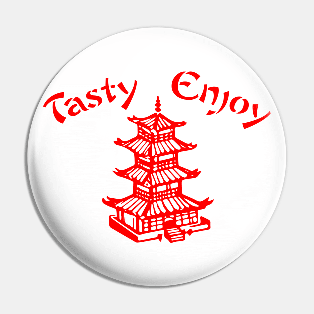 Chinese Takeout - Tasty Enjoy Pin by Barn Shirt USA