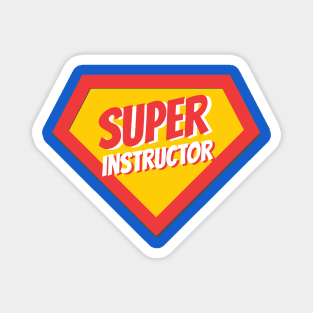 Instructor Gifts | Super Instructor Magnet