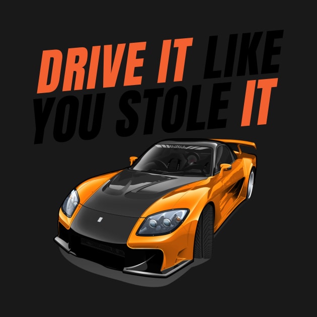 Drive it like you stole it { Tokyo drift Han's RX7 } by MOTOSHIFT