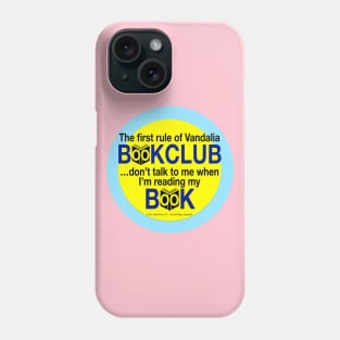 1st Rule of Vandalia BookClub Phone Case