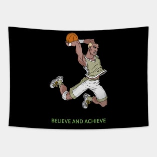 Believe and achieve Tapestry