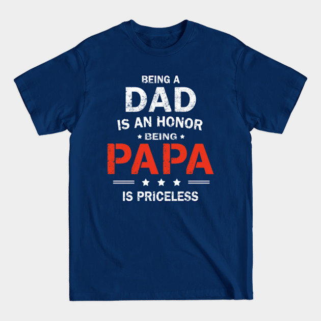 PAPA DAD DADDY FATHER DAY FATHER DAY BEST DAD PAPA EVENT - Papa Dad Daddy Father Day Father Day Be - T-Shirt