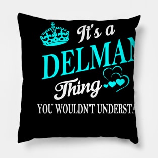 DELMAN Pillow