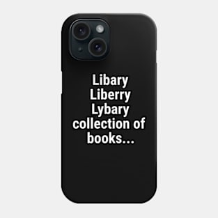 Library - collection of books Phone Case