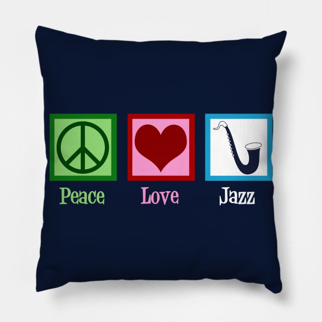 Peace Love Jazz Pillow by epiclovedesigns