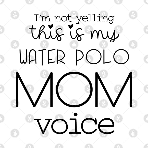 Water Polo mom by NeedsFulfilled