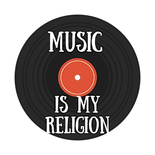 Music Is My Religion T-Shirt