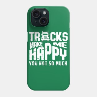 Trucks make me happy (white) Phone Case