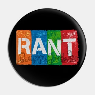 RANT the musical that throws a fit Pin