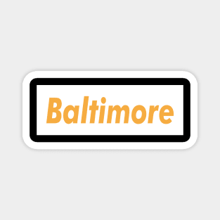 Baltimore Meat Brown Magnet