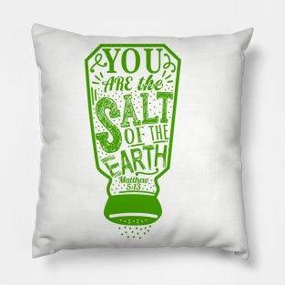 You Are The Light Of The World - Matthew 5:14 Pillow