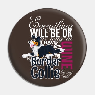 Everything will be ok - BC Trico & Wine Pin