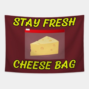 Stay Fresh, Cheese Bag Tapestry