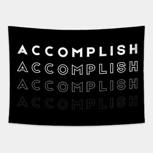 inspirational words - positive words - motivational - accomplish Tapestry