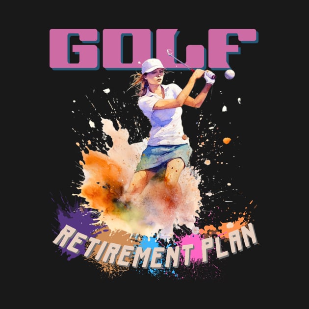 Golf Retirement Plan by DesingHeven