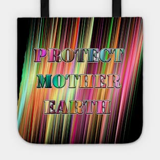 Protect mother earth Tote