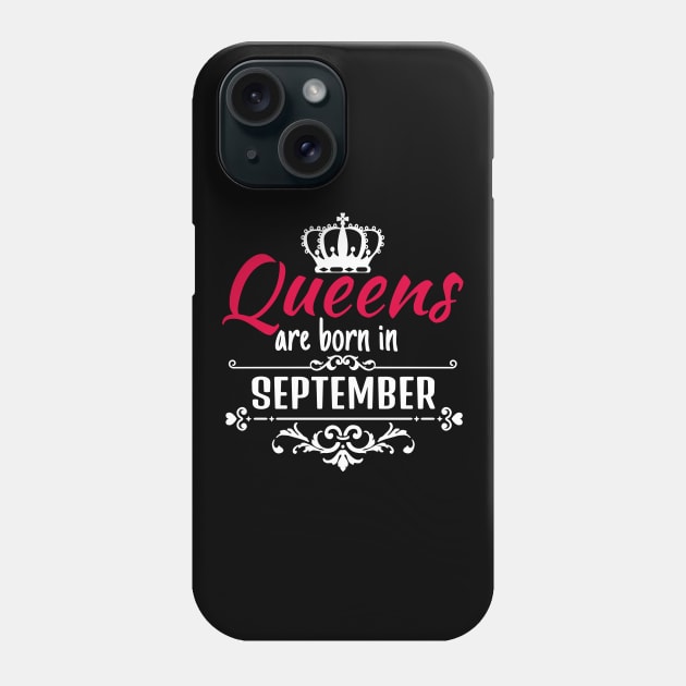 Queens are born in September Phone Case by boohenterprise