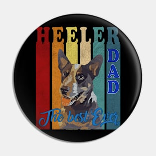 heeler dad the best ever Pin