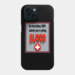 BLOODY GOOD GIFT Phone Case