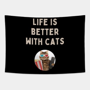 Life is better with cats Tapestry