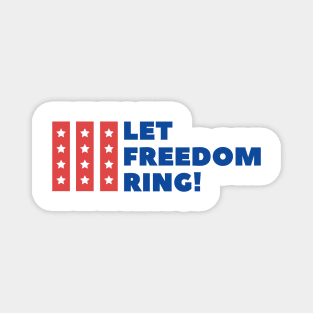 LET FREEDOM RING!chemise vintage du 4 juillet, t-shirt du 4 juillet, 4 juillet usa, 4 juillet drapeau, 4 juillet vacances, 4 juillet Magnet