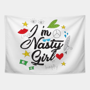 I'm Nasty Girl Tapestry