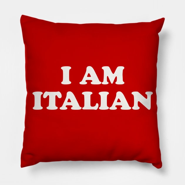 I Am Italian I Eat Italian Matching Couple Costume Pillow by PodDesignShop