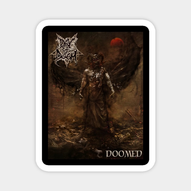 Day of Doom Doomed 2 Magnet by HERVEY DESIGNS