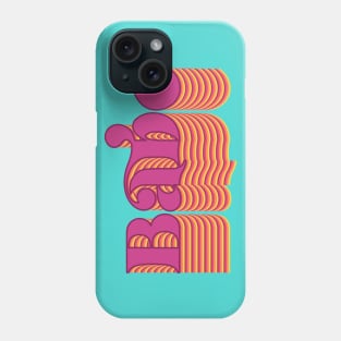 Babe Phone Case