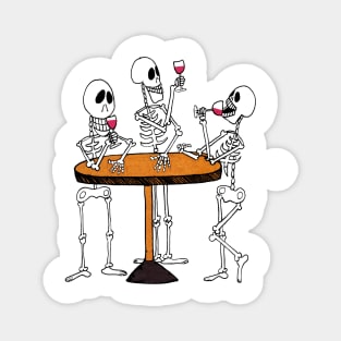 3 Skeletons Drinking and Enjoing Wine at a Wine Bar Magnet