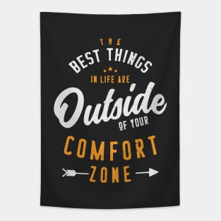 Get Out Of Your Comfort Zone Inspirational & Motivational Quotes Gift Tapestry