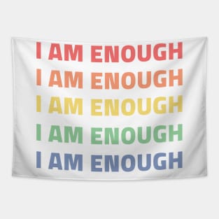 I am enough rainbow Tapestry