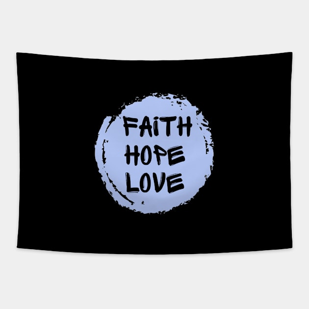 FAITH HOPE LOVE Tapestry by Faith & Freedom Apparel 