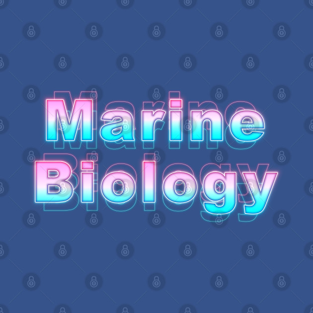 Disover Marine Biology - Marine Biology - T-Shirt