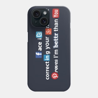 Social Media Snob Phone Case