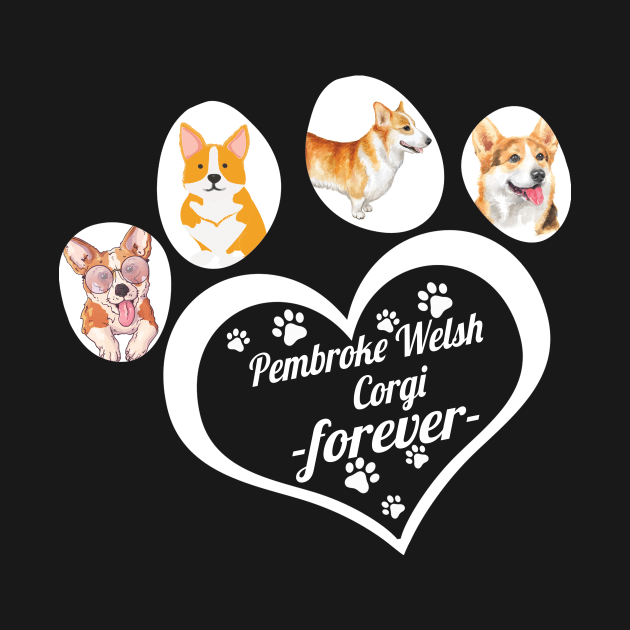 Pembroke Welsh Corgi forever by TeesCircle