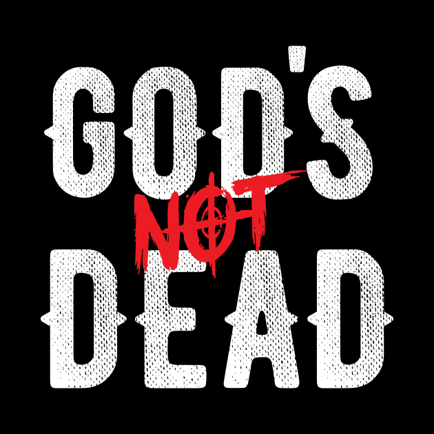 God's Not Dead by mateusquandt