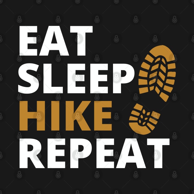 Eat Sleep Hike Repeat by mksjr