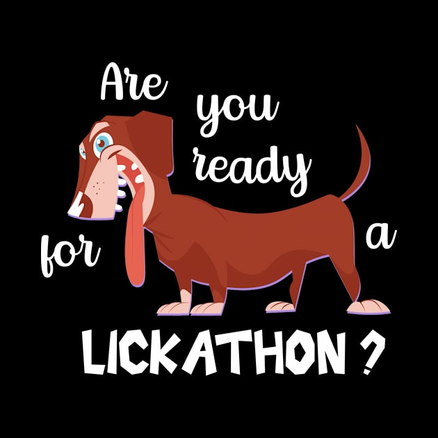 Are you ready for a lickathon? by Dogefellas