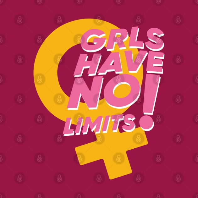 Girls have no limits - grls have no limits by Almas