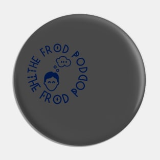 The FROD Pod Pin