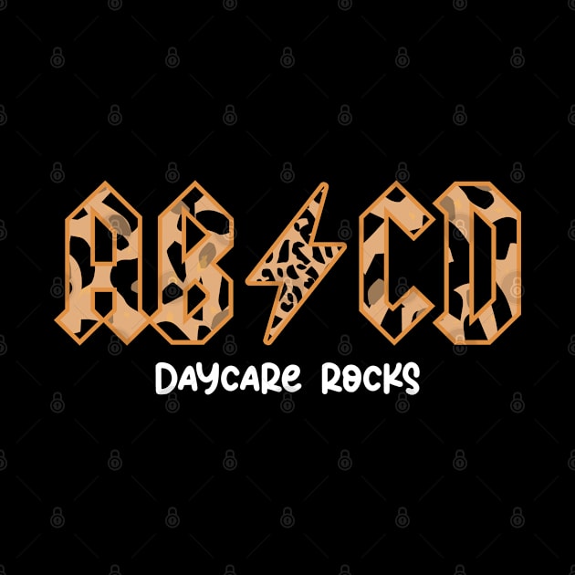 Funny Daycare Teacher ABCD Rock Daycare Rocks by Vixel Art