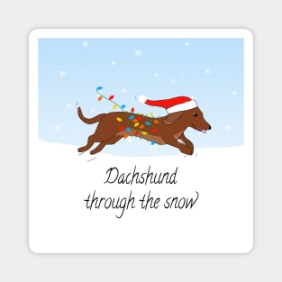 Dachshund Through the Snow, sausage dog Christmas print Magnet