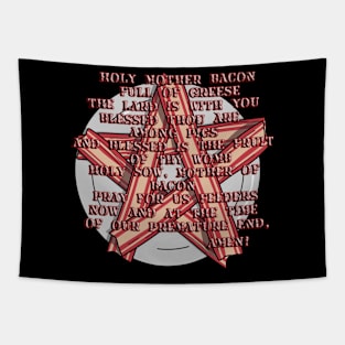 Bacon Prayer Tapestry