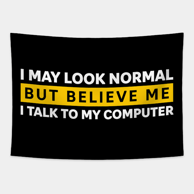 I TALK TO MY COMPUTER Tapestry by officegeekshop