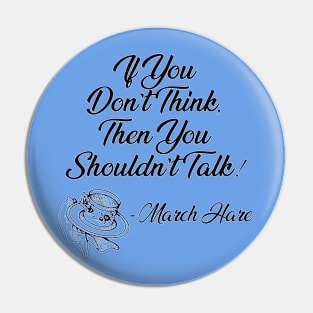 Don't Talk Pin