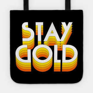 Stay Gold Tote